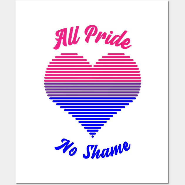 All Pride No Shame - Bisexual Flag Wall Art by My Tribe Apparel